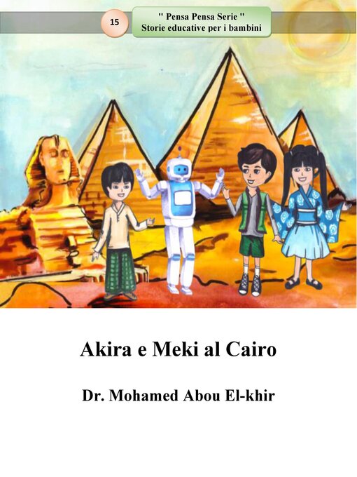 Title details for Akira e Meki al Cairo by Dr. Mohamed Abou El-khir - Available